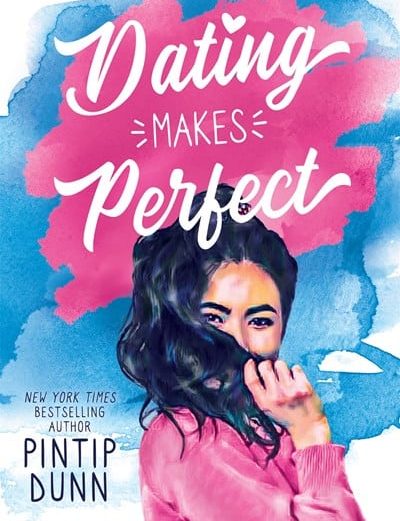 Review: Dating Makes Perfect by Pintip Dunn