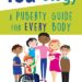 You-ology: A Puberty Guide for EVERY Body